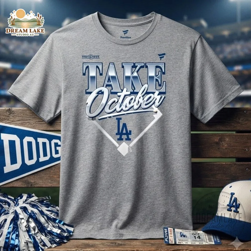 LA Dodgers Take October 2026 Shirt
